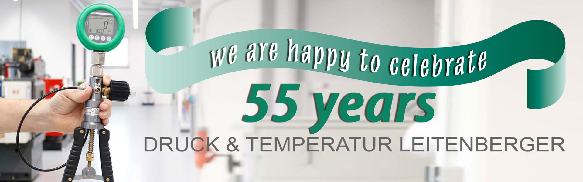 55th anniversary of DRUCK & TEMPERATUR Leitenberger LR-Cal in 2024.